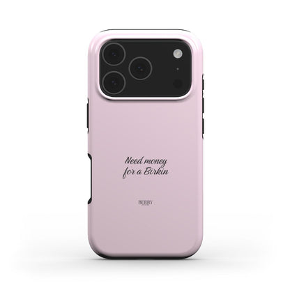 Need Money For A Birkin Rose MagSafe iPhone Case